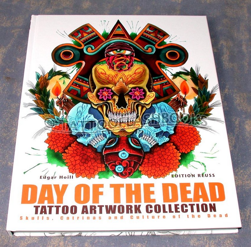 tattooflashbooks.com - Edgar Hoill - Day of the Dead: Tattoo Artwork